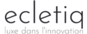 Ecletiq – Luxe dans l’innovation