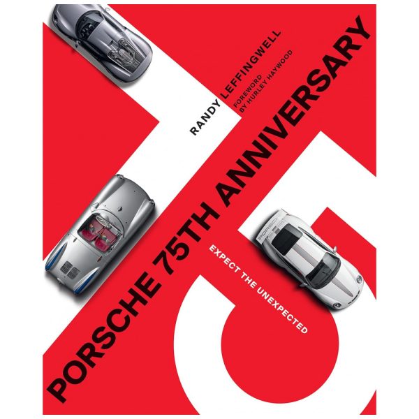 ectq7662730670_0 jpg - Porsche 75 Aniversário, Espere o Inesperado, Livro de Capa Dura em Inglês, 256 Páginas