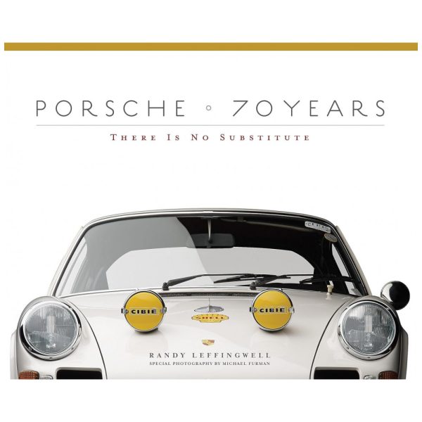 ectq5527430670_0 jpg - Porsche 70 Years Não Há Substituto Capa Dura em Inglês, 256 Paginas, Branco