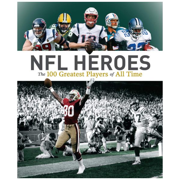 ectq4082018220_0 jpg - NFL Heroes Os 100 Maiores Jogadores de Todos os Tempos, Capa Dura em Inglês, 256 Paginas, Branco