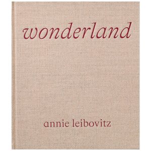 Annie Leibovitz País das Maravilhas Capa Dura em Inglês 448 Paginas Creme